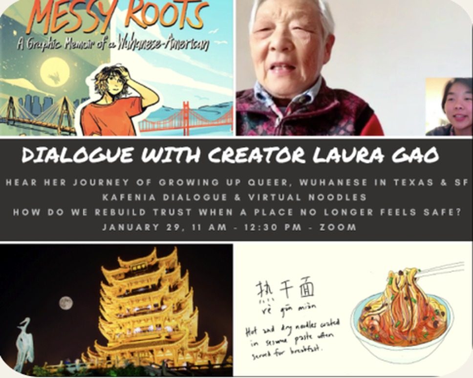Flyer: Dialogue with Messy Roots creator Laura Gao — Kafenia dialogue and virtual noodles